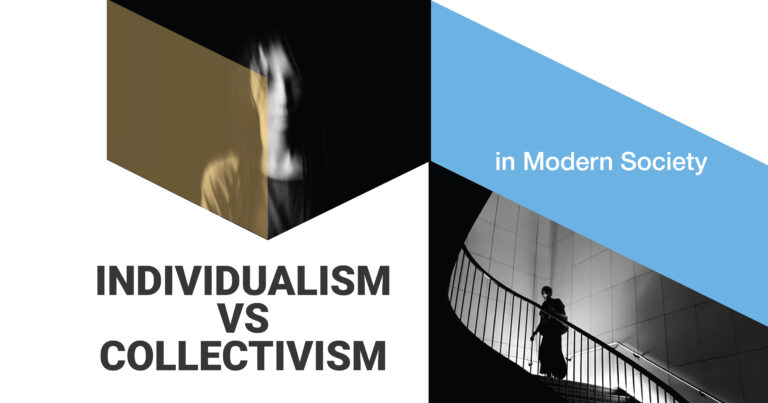 Individualism vs Collectivism in Today’s Society