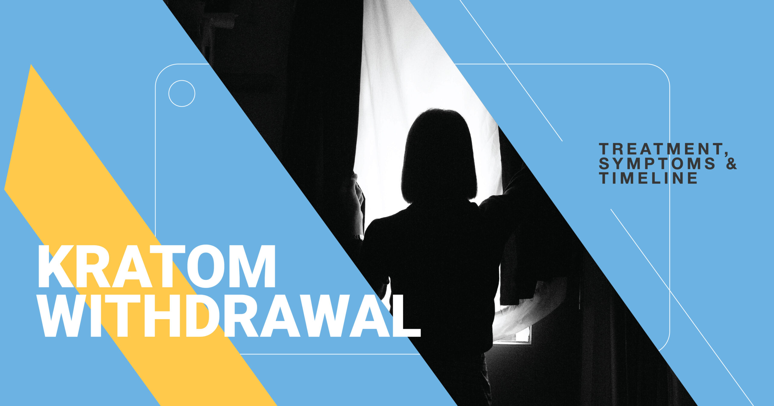 Kratom Withdrawal: Silhouette of person by window. Learn about Kratom withdrawal symptoms, timeline, and treatment options.