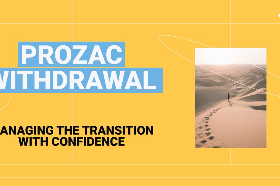 Prozac withdrawal: Managing the transition with confidence. Image shows a person walking on sand dunes, symbolizing the journey.